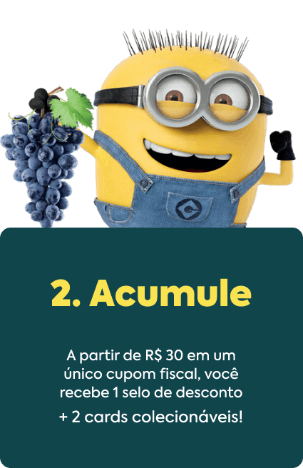 A partir de R$ 30 em único cupom fiscal, você recebe um selo de desconto +2 cards colecionáveis!